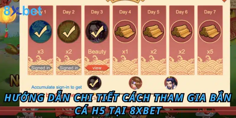 Bắn cá H5: Trải nghiệm game săn cá đỉnh cao tại 8xbet 4 Hướng dẫn chi tiết cách tham gia Bắn Cá H5 tại 8xbet